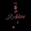 Akilah Jae' - J'adore